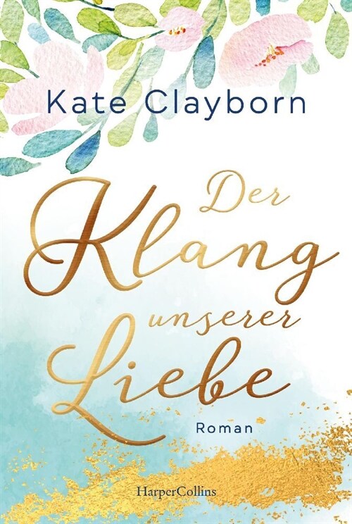 Der Klang unserer Liebe (Paperback)