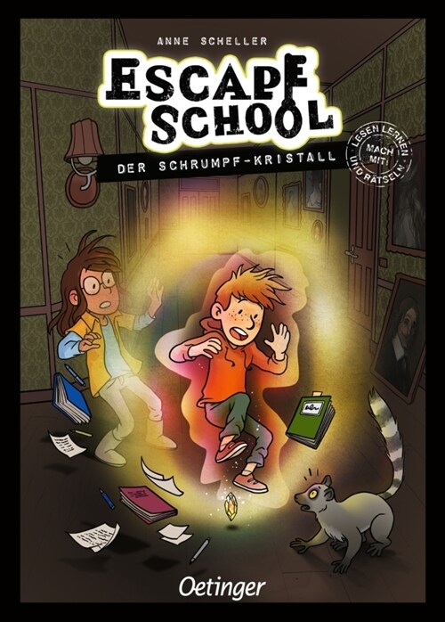 Escape School. Der Schrumpf-Kristall (Hardcover)