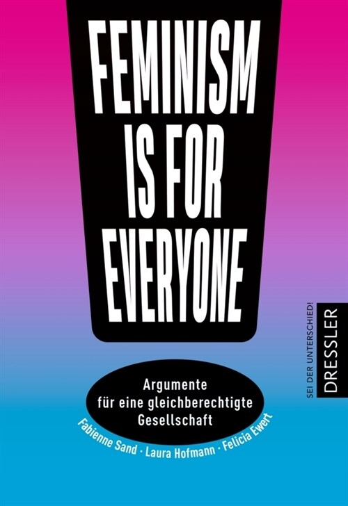 Feminism is for everyone! (Paperback)