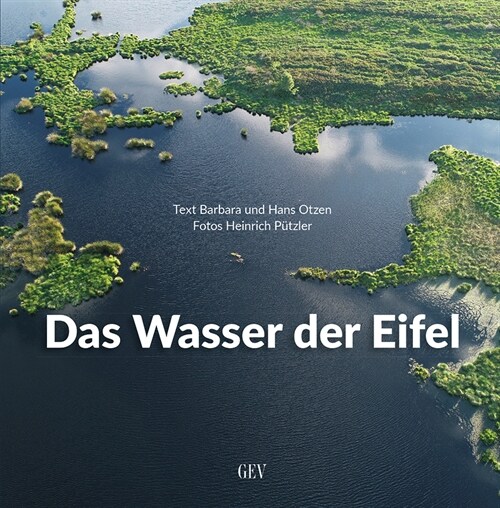 Das Wasser der Eifel (Hardcover)