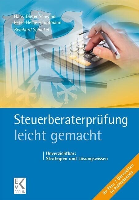 Steuerberaterprufung - Leicht Gemacht: Unverzichtbar: Strategien Und Losungswissen (Paperback)