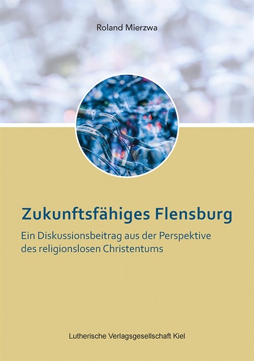 Zukunftsfahiges Flensburg (Pamphlet)