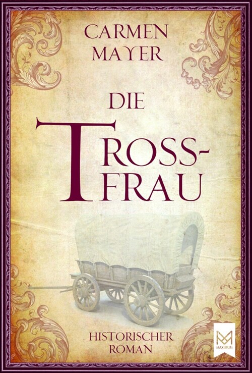 Die Trossfrau (Hardcover)