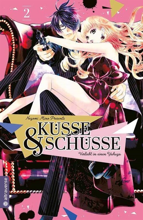 Kusse und Schusse - Verliebt in einen Yakuza 02. Bd.2 (Paperback)