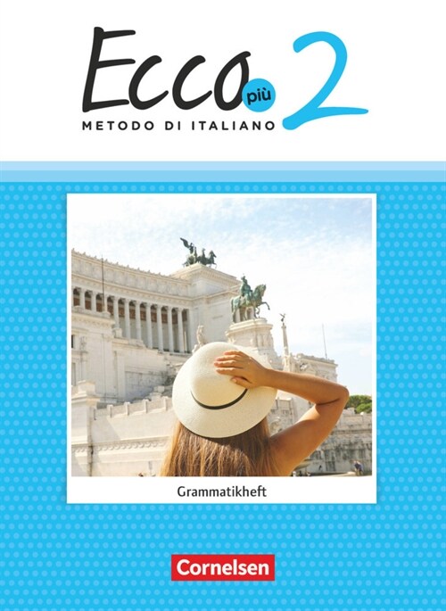 Ecco - Italienisch fur Gymnasien - Italiensch als 3. Fremdsprache - Ecco Piu - Ausgabe 2020 - Band 2. Bd.2 (Paperback)