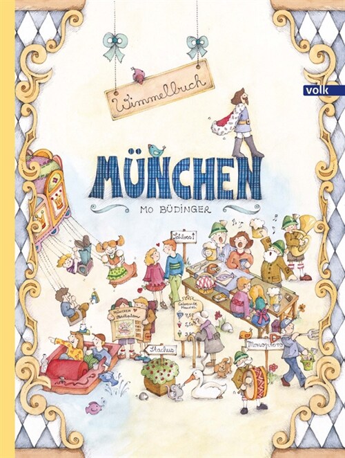 Munchen. Das Wimmelbuch (Board Book)