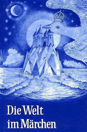 Die Welt im Marchen (Hardcover)