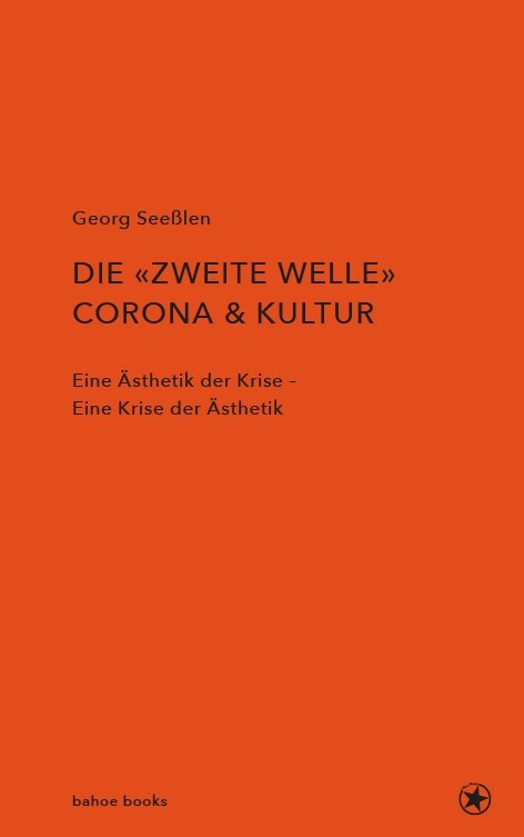 Die zweite Welle: Corona & Kultur (Hardcover)