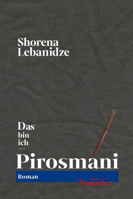 Das bin ich - Pirosmani (Hardcover)