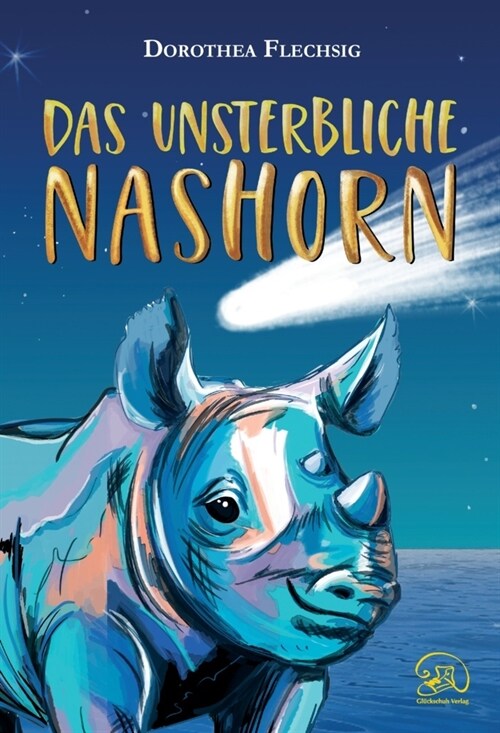 Das unsterbliche Nashorn (Hardcover)