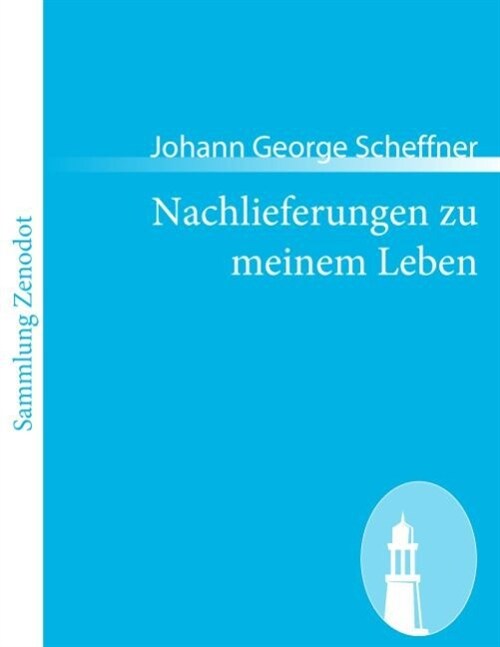 Nachlieferungen zu meinem Leben (Paperback)