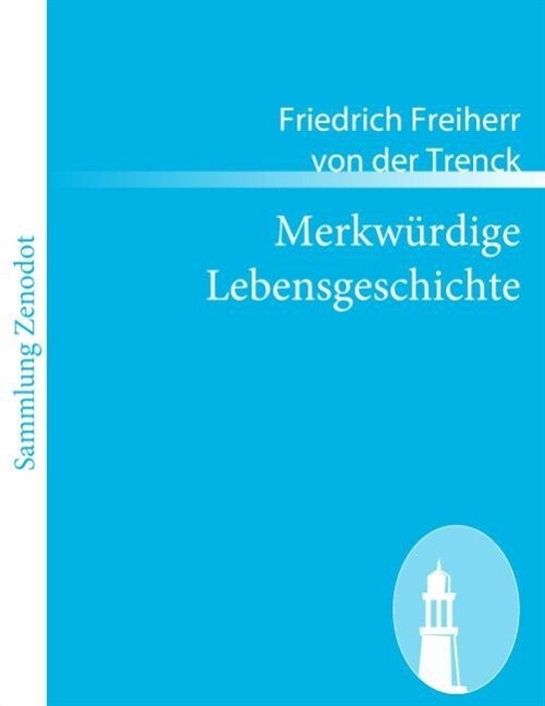 Merkwurdige Lebensgeschichte (Paperback)