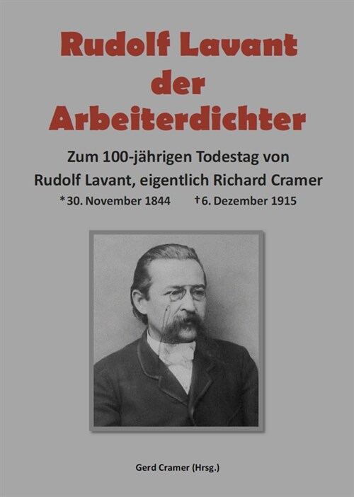 Rudolf Lavant - der Arbeiterdichter (Paperback)