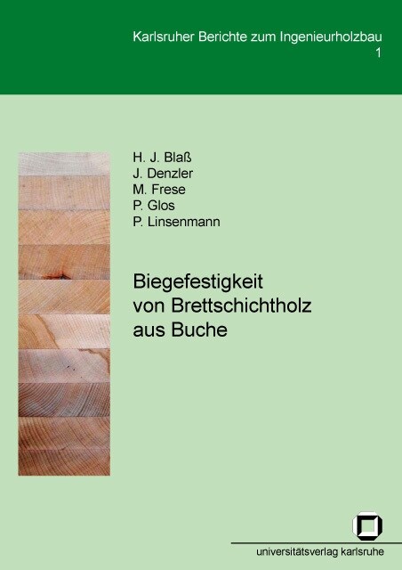 Biegefestigkeit von Brettschichtholz aus Buche (Paperback)