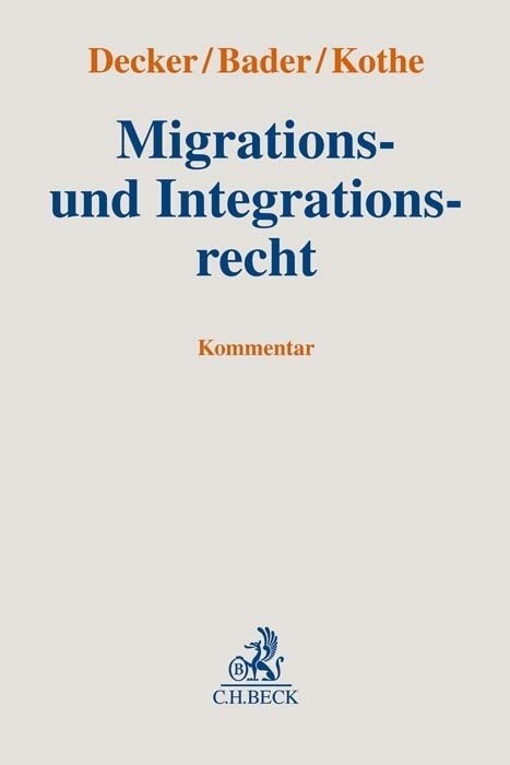 Migrations- und Integrationsrecht (Hardcover)