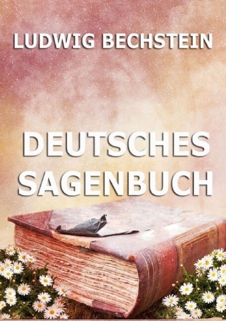 Deutsches Sagenbuch (Paperback)