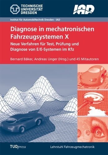 Diagnose in mechatronischen Fahrzeugsystemen X (Paperback)