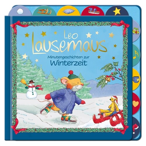 Leo Lausemaus - Minutengeschichten zur Winterzeit (Board Book)