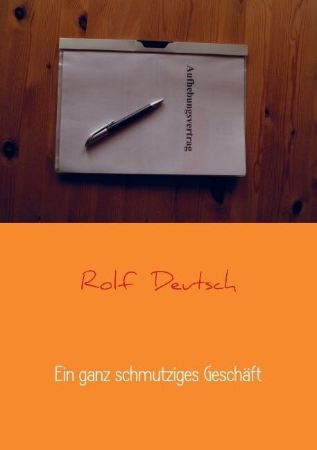 Ein ganz schmutziges Geschaft (Paperback)