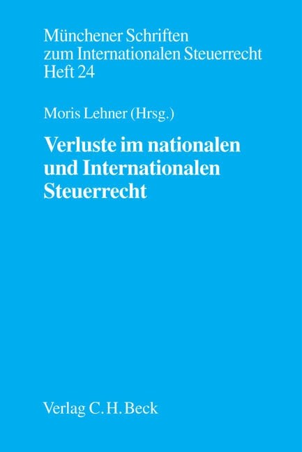 Verluste im nationalen und internationalen Steuerrecht (Paperback)