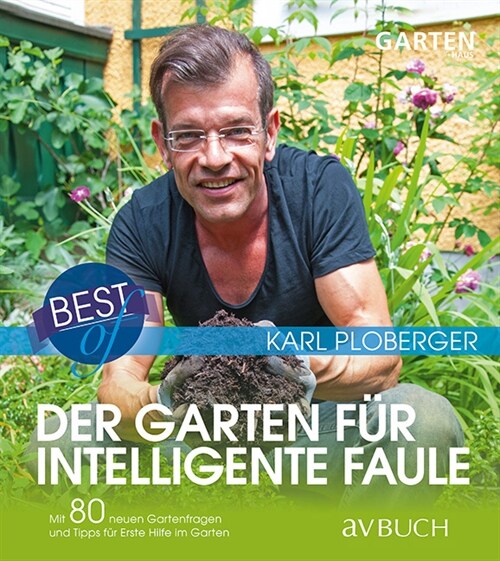 Best of der Garten fur intelligente Faule (Paperback)