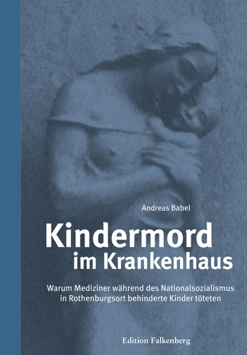 Kindermord im Krankenhaus (Hardcover)