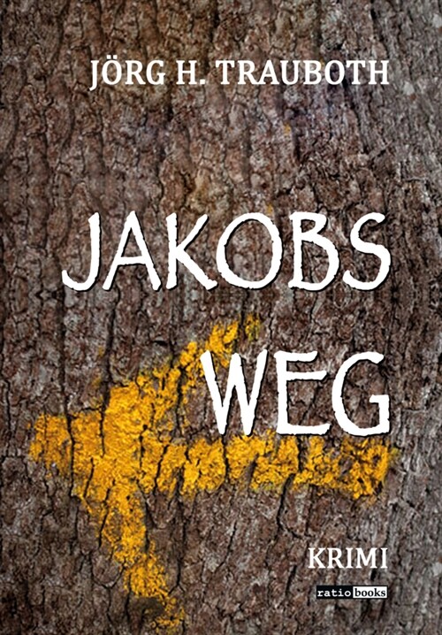 Jakobs Weg (Paperback)