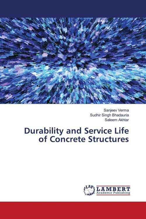 Durability and Service Life of Concrete Structures (Paperback)