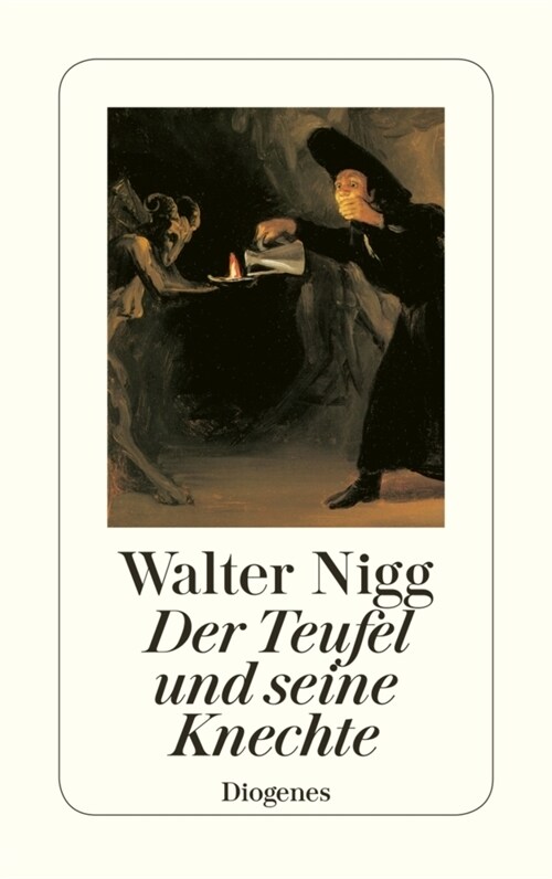 Der Teufel und seine Knechte (Paperback)