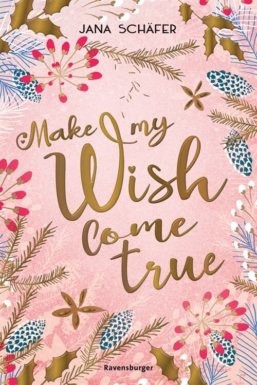 Make My Wish Come True (Paperback)