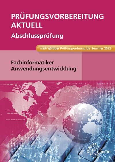 Prufungsvorbereitung aktuell - Fachinformatiker Anwendungsentwicklung (Paperback)