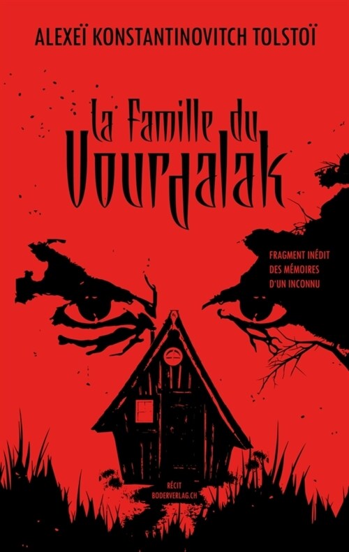 La Famille du Vourdalak (Paperback)
