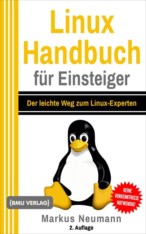 Linux Handbuch fur Einsteiger (Paperback)