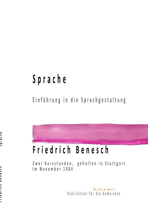 Sprache Einfuhrung in die Sprachgestaltung (Paperback)