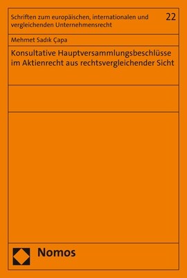 Konsultative Hauptversammlungsbeschlusse im Aktienrecht aus rechtsvergleichender Sicht (Paperback)