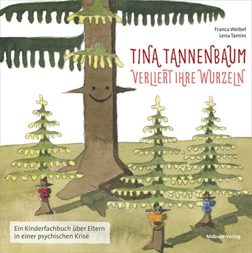 Tina Tannenbaum verliert ihre Wurzeln (Hardcover)