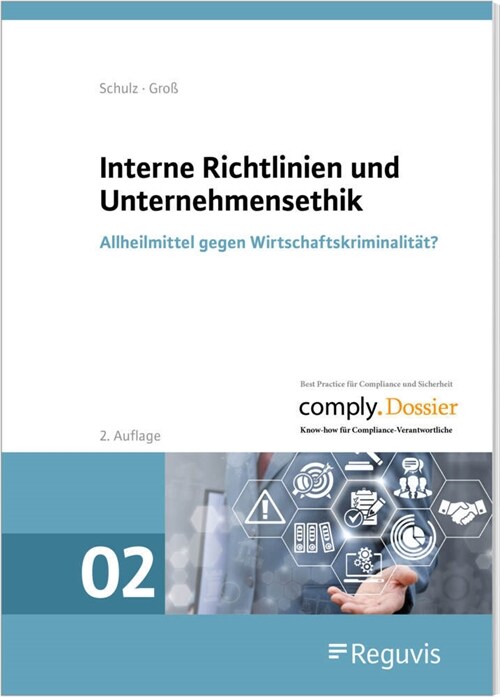 Interne Richtlinien und Unternehmensethik (Book)