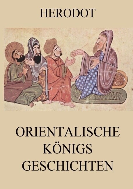 Orientalische Konigsgeschichten (Paperback)