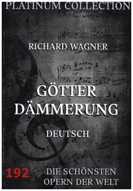 Gotterdammerung (Paperback)