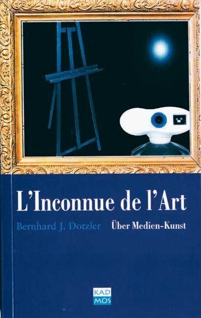 L Inconnue de l Art (Paperback)