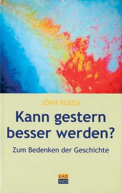 Kann gestern besser werden (Hardcover)