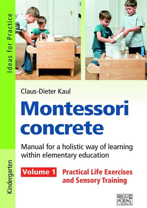 Montessori concrete - Volume 1 (Paperback)