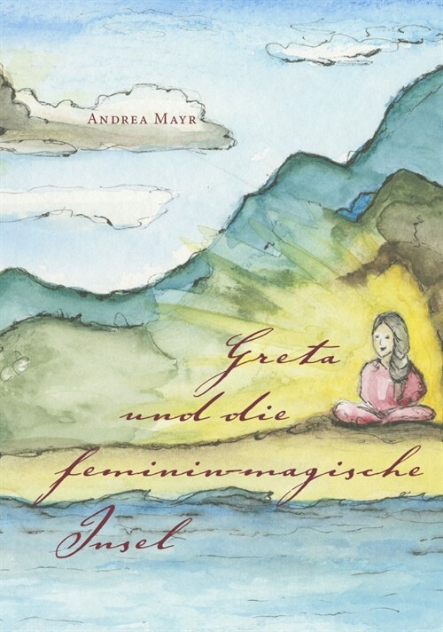 Greta und die feminin-magische Insel (Paperback)