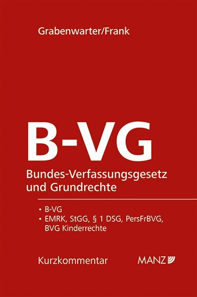 Bundes-Verfassungsgesetz und Grundrechte B-VG (Hardcover)