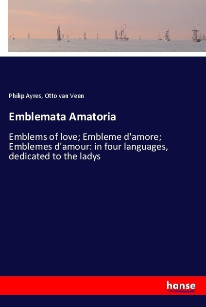 Emblemata Amatoria (Paperback)