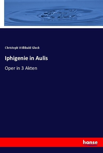 Iphigenie in Aulis (Paperback)