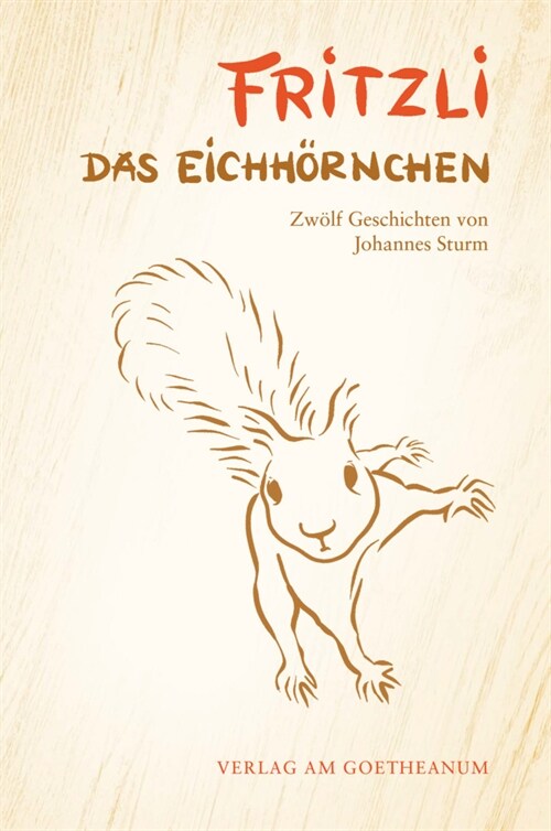 Fritzli, das Eichhornchen (Paperback)