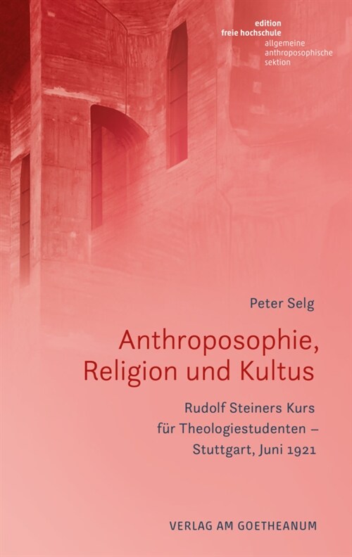 Anthroposophie, Religion und Kultus (Paperback)