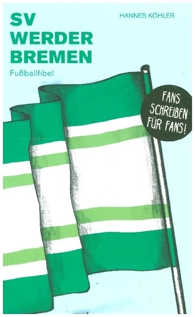 SV Werder Bremen (Paperback)