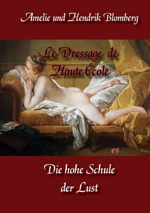 Le Dressage de Haute Ecole (Paperback)